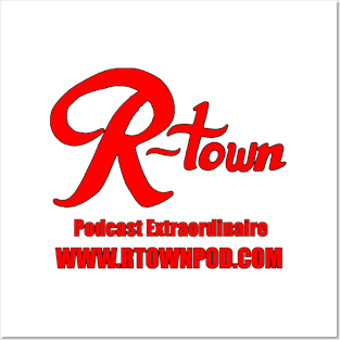 R-Town Podcast Posters and Art